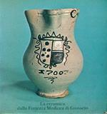 La ceramica della Fortezza Medicea di Grosseto