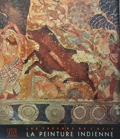 Les trésors de l'Asie. La Peinture Indienne - Douglas Barrett,Basil Gray - copertina