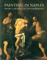 Painting in Naples 1606-1705 from Caravaggio to Giordano
