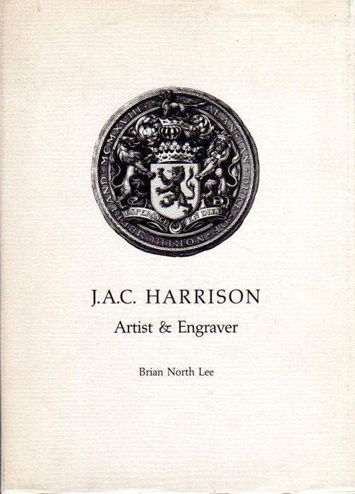 J.A.C. Harrison Artist e Engraver - Harrison,Brian North Lee - copertina