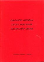 Giuliano Giuman Lucia Pescador Raymundo Sesma
