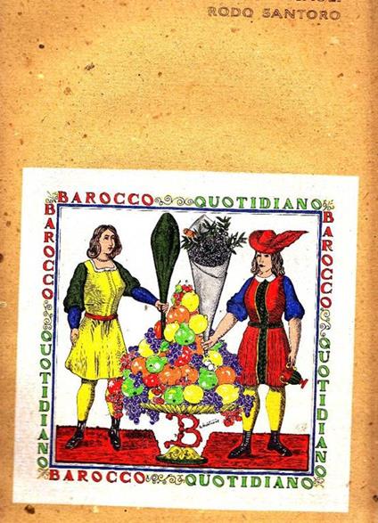 Barocco Quotidiano - Piero Gauli,Rodo Santoro - copertina