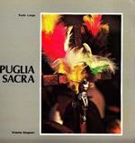 Puglia sacra. Dalla festa al voto nella religiosità popolare