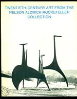 Twentieth-century Art from the Nelson Aldrich Rockefeller Collection
