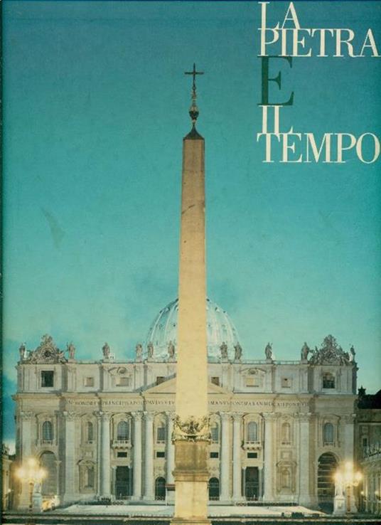 La pietra e il tempo. Il libro del restauro, il libro fotografico. Ediz. italiana e inglese - Barbieri - copertina