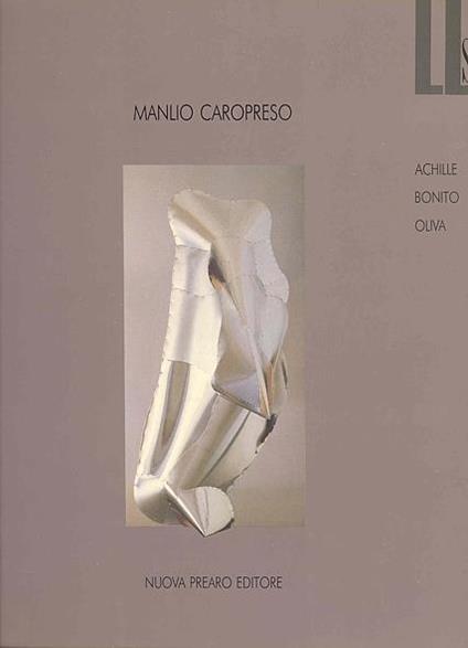 Manlio Caropreso - Achille Bonito Oliva - copertina