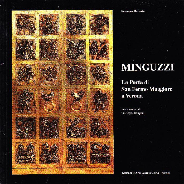 Minguzzi. La Porta di San Fermo Maggiore a Verona
