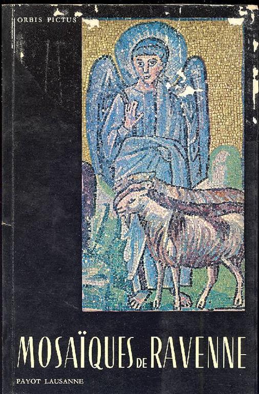 Mosaiques de Ravenne - Anna Maria Cetto - copertina