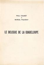 Le Delegue de la Guadeloupe