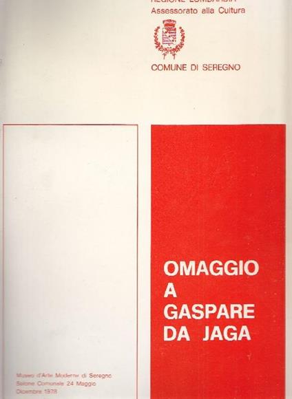 Omaggio a Gaspare Da Jaga - Gaspare Da Jaga - copertina