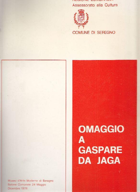 Omaggio a Gaspare Da Jaga