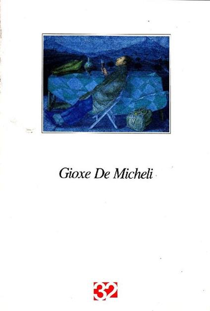 Gioxe De Micheli. Dipinti 1990-1991 - Gioxe De Micheli - copertina