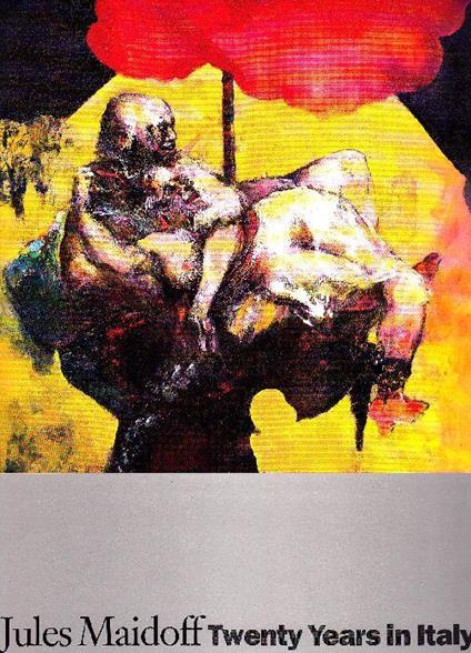Jules Maidoff. Twenty years in Italy. Vent'anni in Italia - Mario De Micheli - copertina