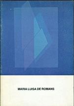Pitture di Maria Luisa De Romans