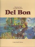 Del Bon. Tutte le opere. Volume III: 1945-1952