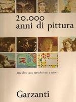 20.000 Anni Di Pittura