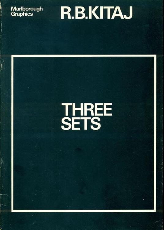 R.B. Kitaj: Three Sets - Ronald Brooks Kitaj - copertina