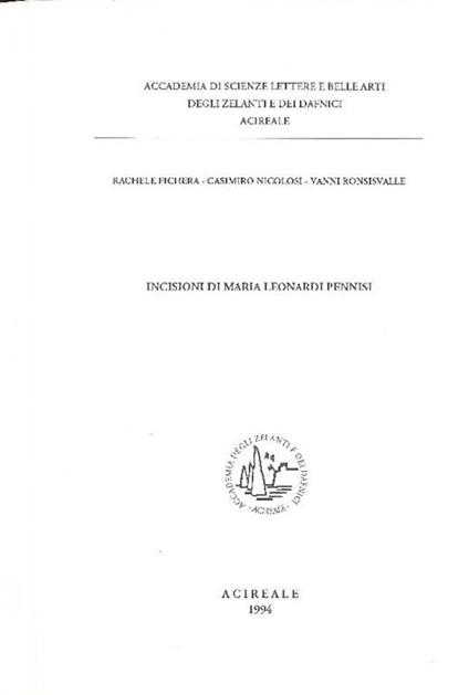 Incisioni di Maria Leonardi Pennisi - Maria Leonardi Pennisi - copertina