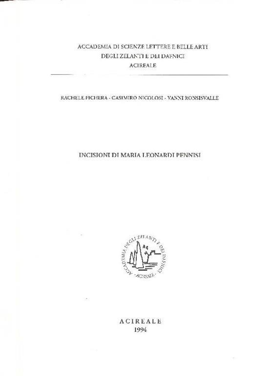 Incisioni di Maria Leonardi Pennisi - Maria Leonardi Pennisi - copertina