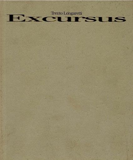 Excursus. Longaretti da Brera alla Carrara - Trento Longaretti - copertina