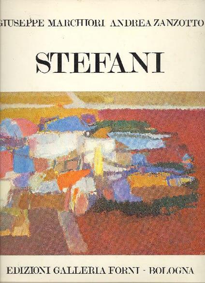 Ottorino Stefani - G. Marchiori - copertina