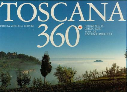 Toscana 360°/Toscany 306* - Antonio Paolucci - copertina