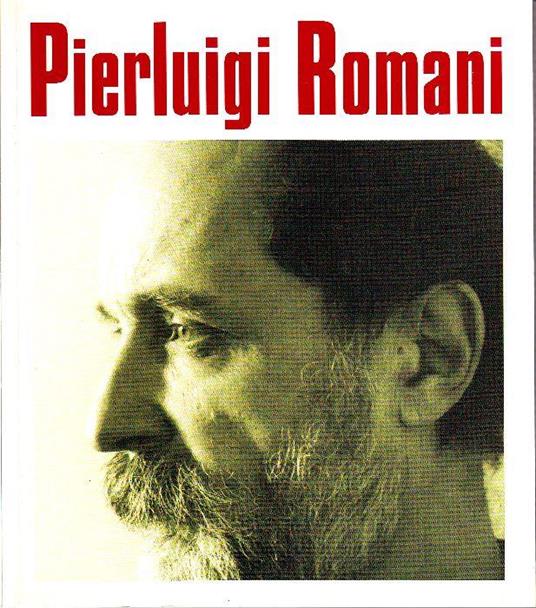 Pierluigi Romani. 30 opere fra il 1986 ed il 1997 - Pierluigi Romani - copertina