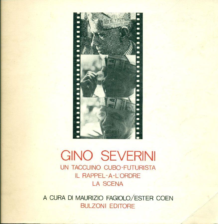 Gino Severini. Un taccuino cubo-futurista. Il Rappel-A-L'Ordre. La scena