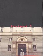 Patchwork 1. 140 allievi dell'Accademia Albertina. Catalogo della mostra degli allievi dell'Accademia delle belle arti di Torino