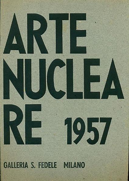 Arte Nucleare 1957 - copertina