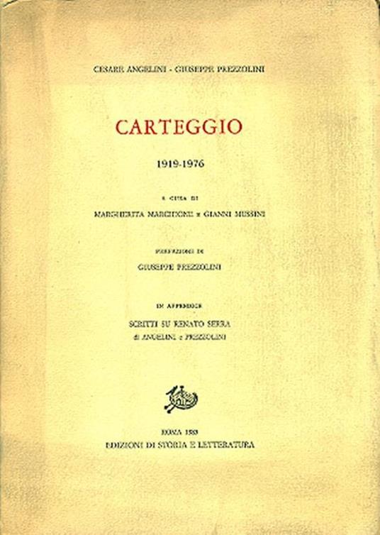Carteggio 1919-1976 - Cesare Angelini,Giuseppe Prezzolini - copertina
