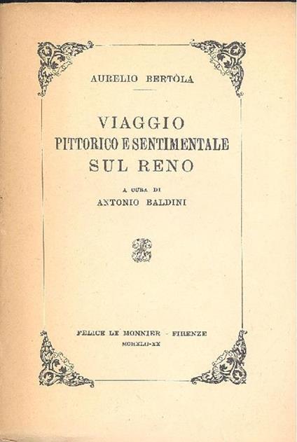 Viaggio pittorico e sentimentale sul Reno - Aurelio Bertola de' Giorgi - copertina