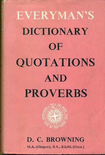 Everyman's dictionary of quotations and proverbs - D.C. Browning - copertina