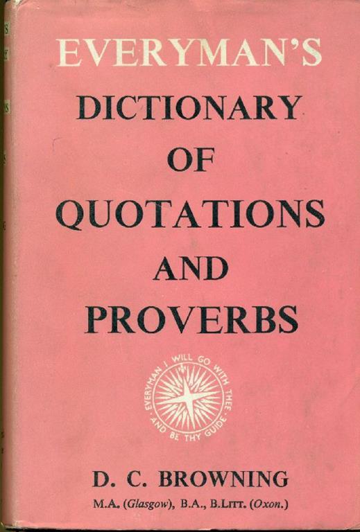 Everyman's dictionary of quotations and proverbs - D.C. Browning - copertina