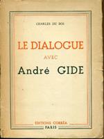 Le dialogue avec André Gide