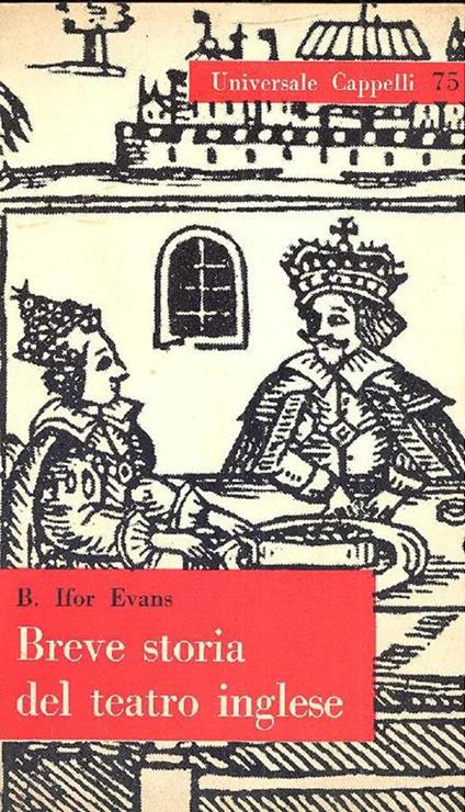 Breve storia del teatro inglese - B. Ifor Evans - copertina