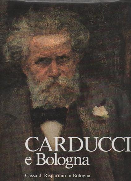 Carducci e Bologna - Gina Fasoli - copertina