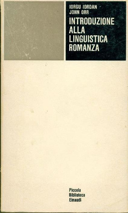 Introduzione alla linguistica romanza - Iorgu Iordan - copertina