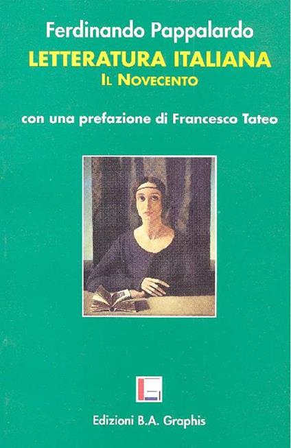 Letteratura italiana. Il Novecento - Ferdinando Pappalardo - copertina