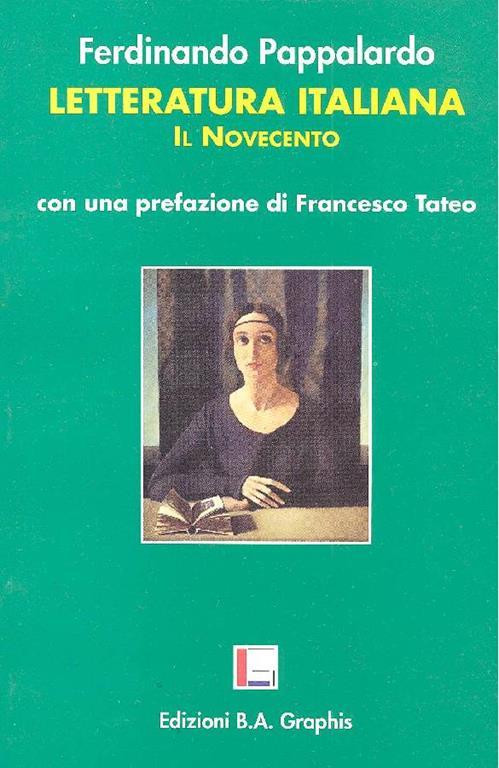 Letteratura italiana. Il Novecento - Ferdinando Pappalardo - copertina