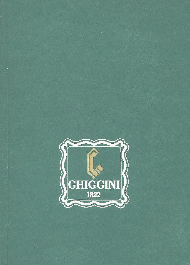 I Ghiggini. 1822-1997