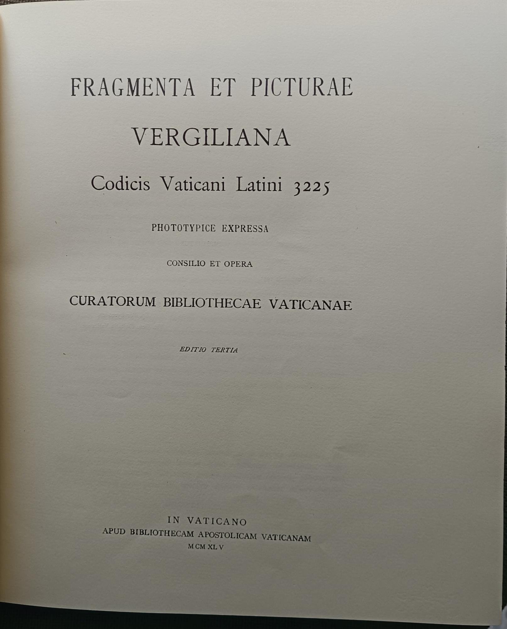 Fragmenta et picturae vergiliani codicis vaticani latini 3225. (rist. anast.)