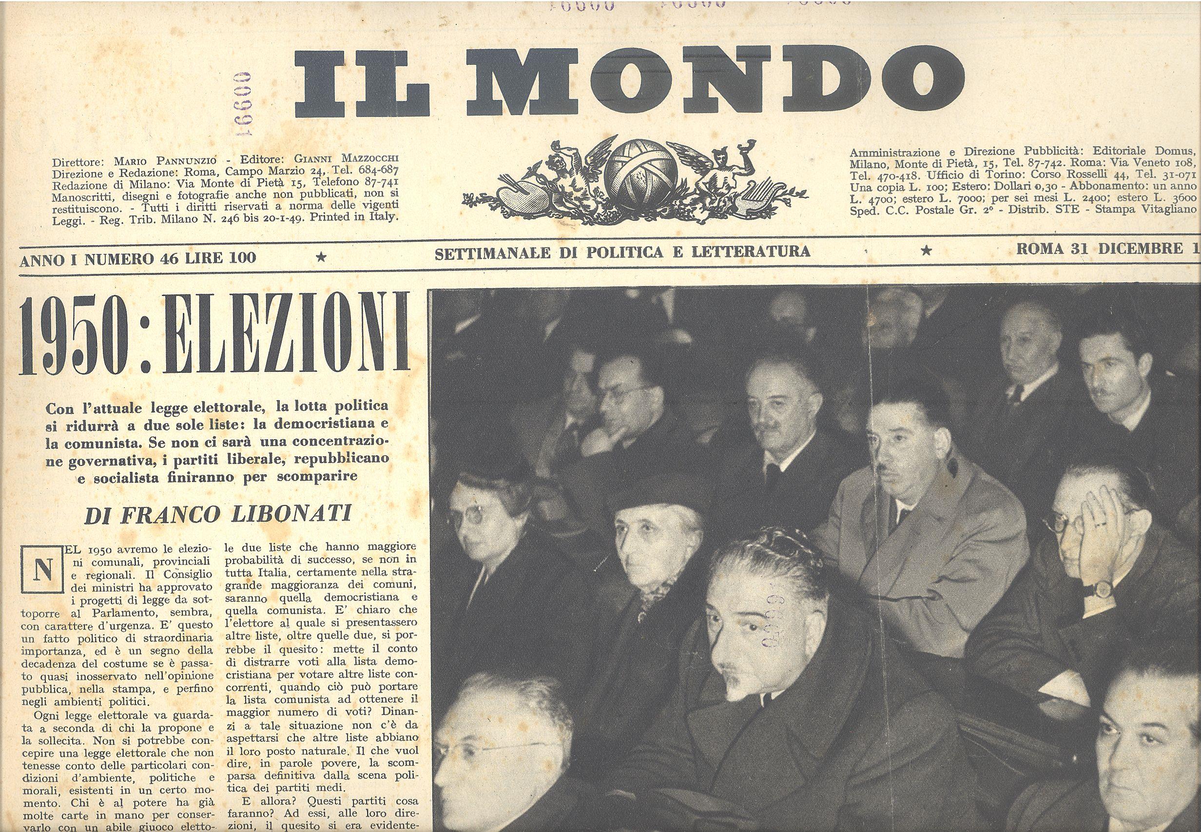 Il Mondo. 1949 n. 46 - 1952 nn. 1, 10, 31 - 1953 nn. 5, 6, 8 - 1958 n. 3