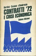 Contratti '72 e crisi economica