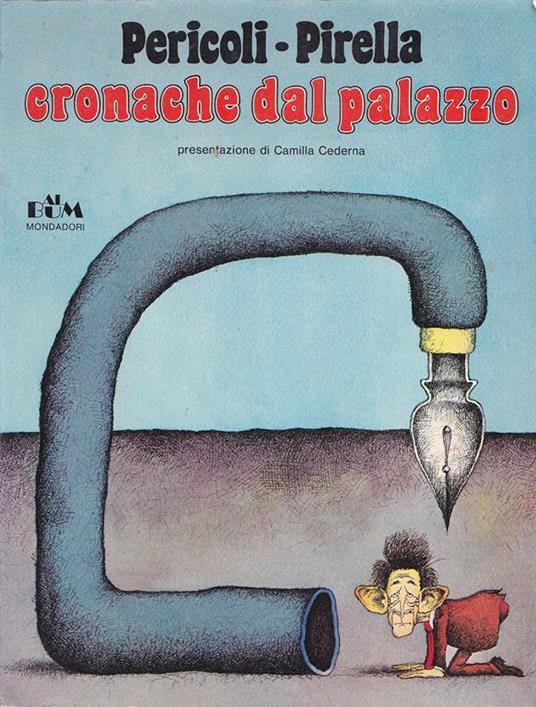 Cronache dal Palazzo - Tullio Pericoli,Emanuele Pirella - copertina
