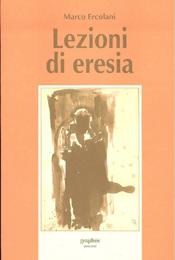 Lezioni di eresia
