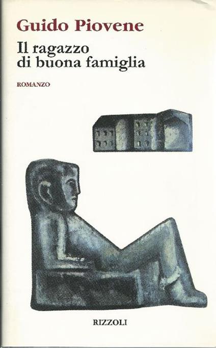 Il ragazzo di buona famiglia - Guido Piovene - copertina
