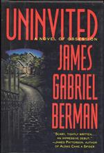 Uninvited