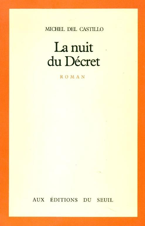 La nuit du Décret - Michel Del Castillo - copertina