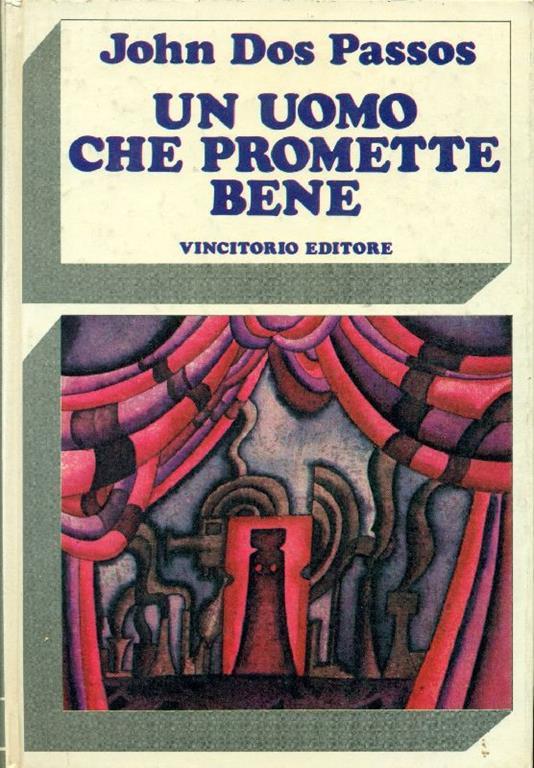 Un uomo che promette bene - John Dos Passos - copertina